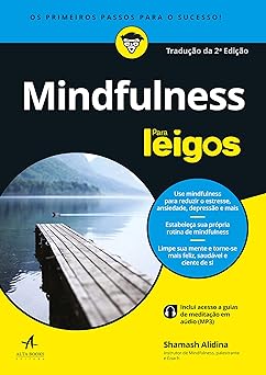 Mindfulness Para Leigos Shamash Alidina